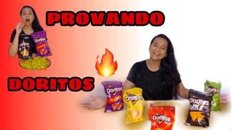 Provando Todos Os Sabores De Doritos Pegou Fogo Canal Da Thay