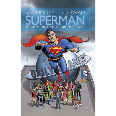 Livro Superman O Que Aconteceu Ao Homem De Aço Alan Moore