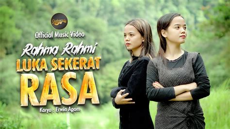 Rahma Rahmi Luka Sekerat Rasa Official Music Video YouTube