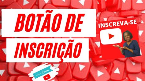 Como Criar Um O De Inscri O De Marca D Gua Para O Youtube