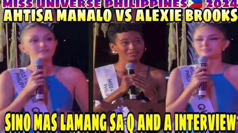 Sino Mas Lamang Qanda Interview Alexie Brooks Vs Ahtisa Manalo Miss