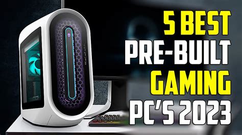 5 Best Pre Built Gaming Pc 2023 Best Gaming Pc 2023 Youtube