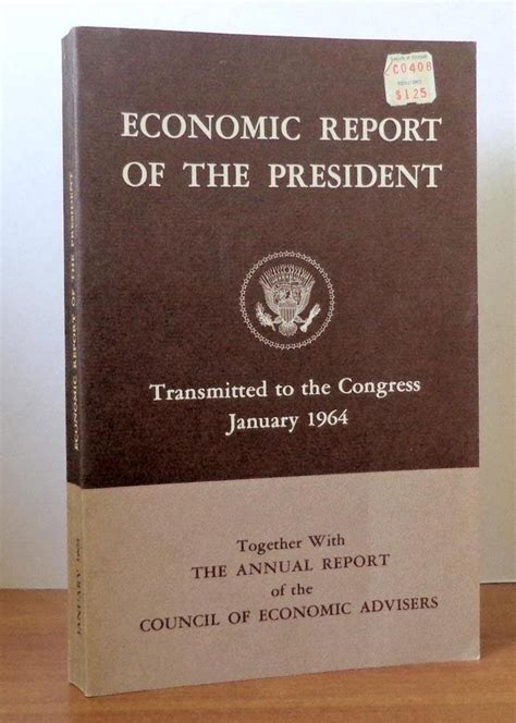 Economic Report Of The President Transmitted To The Congress January