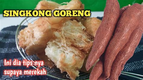 Cara Membuat Singkong Goreng Empuk Merekah Shorts Youtube