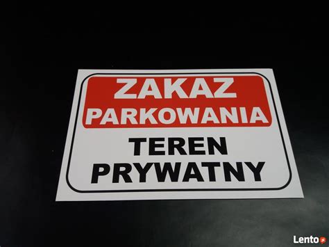 Tabliczka Znak Zakaz Parkowania Teren Prywatny Gliwice