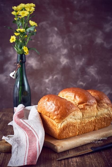 Brioche Con Metodo Tang Zhong Ricordi E Tradizioni Idee Alimentari