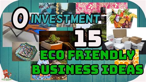 15 INNOVATIVE SUSTAINABLE ECO FRIENDLY BUSINESS IDEAS Key Business