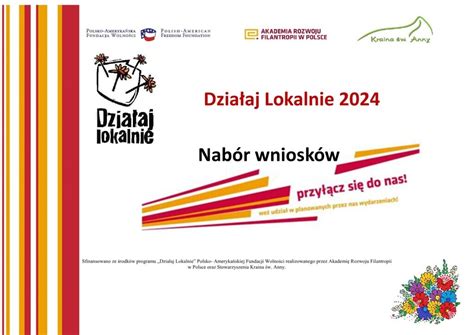 Działaj Lokalnie 2024 nabór wniosków Stowarzyszenie Kraina św Anny