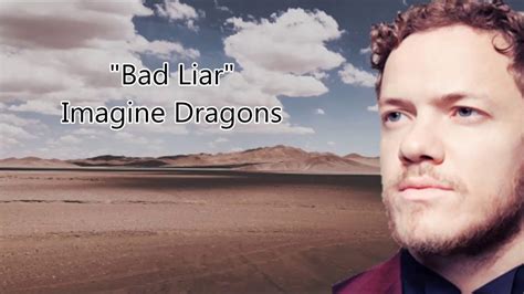 Imagine Dragons Bad Liar Lyrics Youtube