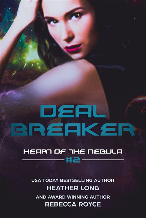 Deal Breaker | Heather Long | USA Today Bestselling Author