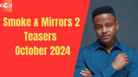 Smoke Mirrors 2 Teasers October 2024 E Tv YouTube