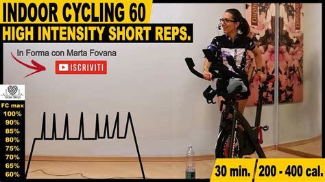 Hiit High Intensity Short Reps Indoor Cycling Workout 30 Min Di Spinning Lezione 60