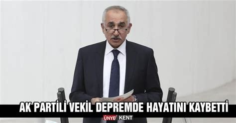 AK Partili vekil depremde hayatını kaybetti