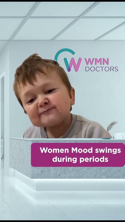 Mood Swings During Periods Common Experience For Womens Meme Video