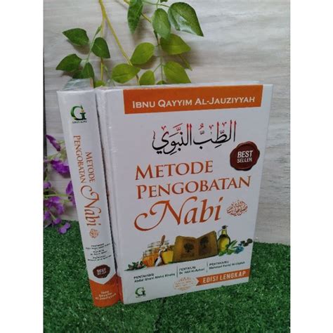 Jual Metode Pengobatan Nabi By Ibnu Qayyim Al Jauziyyah Shopee Indonesia