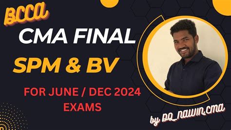 Cma Final Group Spm Bv Class June Dec Exams Youtube