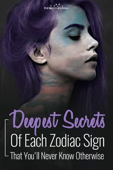 Deepest Secrets Of Each Zodiac Sign Artofit