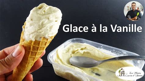 Recette GLACE A LA VANILLE Simple Et Rapide YouTube