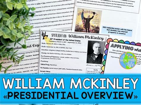 William McKinley Presidency Overview | Teaching Resources