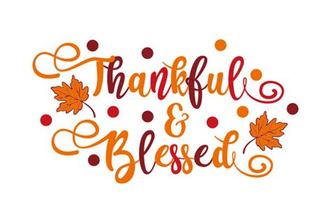 Thankful And Blessed Svg Cut File By Creative Fabrica Crafts · Creative