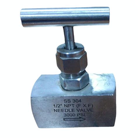 Stainless Steel 3000 Psi SS 304 Needle Valve Valve Size 1 2 Inch At