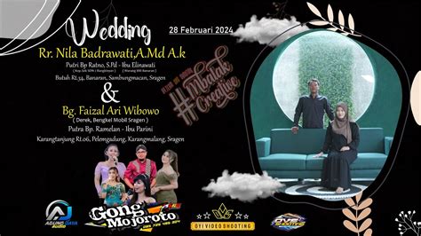 LIVE KMB GEDRUG SRAGEN WEDDING NILA Dengan FAISAL Butuh 29 Utuh