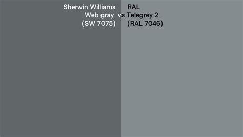 Sherwin Williams Web Gray SW 7075 Vs RAL Telegrey 2 RAL 7046 Side