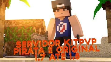 Minecraft 5 Server De KitPvP 1 7x 1 8x Pirata E Original Vagas Na