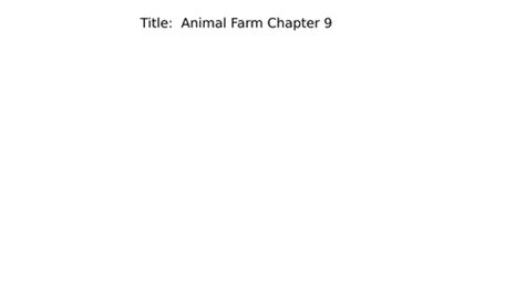 Animal Farm Chapter 9 Teaching Resources