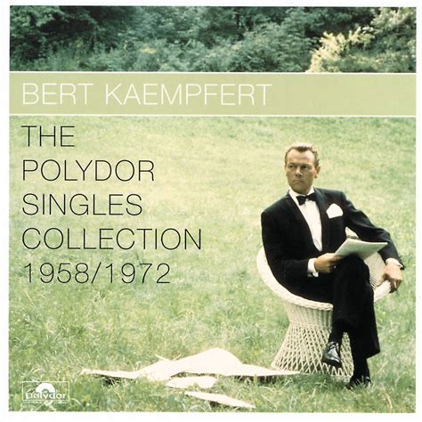 The Polydor Singles Collection Album By Bert Kaempfert