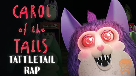 Carol Of The Tails Animated Tattletail Rap Youtube