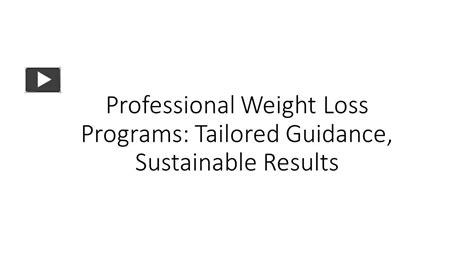 Ppt Professional Weight Loss Programs Tailored Guidance Sustainable