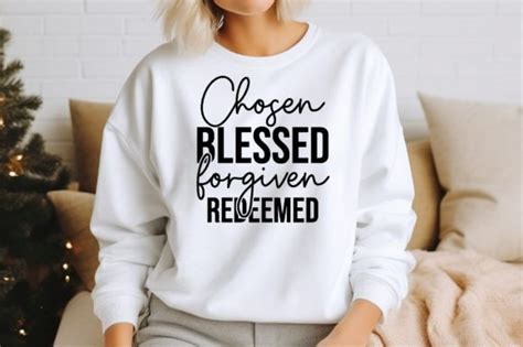 Chosen Blessed Forgiven Redeemed Svg Graphic By Bdb Graphics Creative