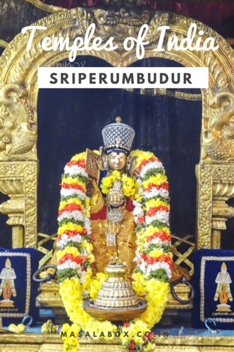 Sri Ramanuja Swamy Temple, SriPerumbudur - Temples of India