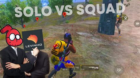 How To Solo Vs Squad Like Levinho And Sevou PUBG Mobile YouTube