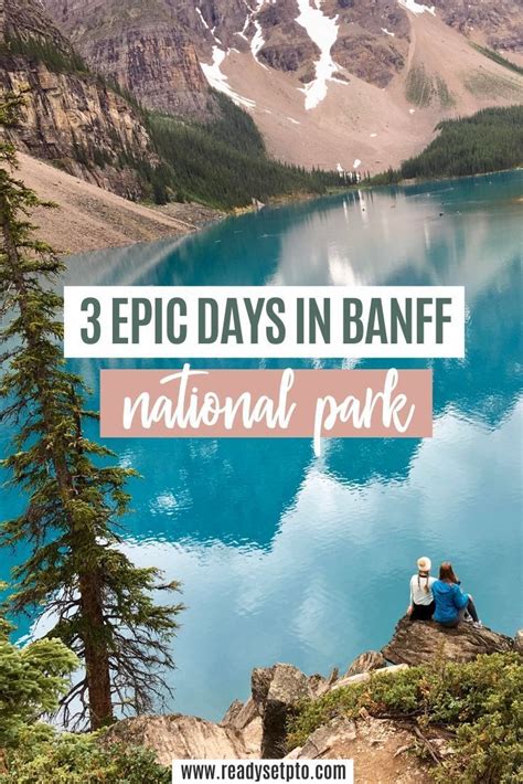 3 Epic Days In Banff National Park Artofit