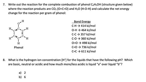 Solved 7 Write Out The Reaction For The Complete Combustion Of