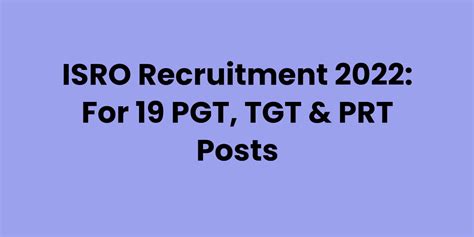 Isro Recruitment For Pgt Tgt Prt Posts Onlinemmmut