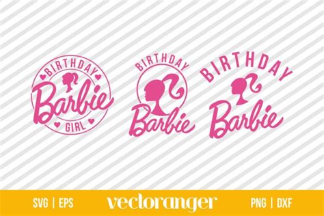 Barbie Birthday Svg Bundle Vectoranger