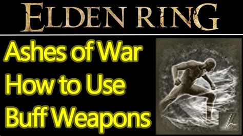 Elden Ring Ashes Of War Explained How To Use And Unlock Them