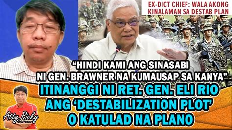 Hindi Kami Ang Sinasabi Ni Gen Brawner Na Kumausap Sa Kanya Ret