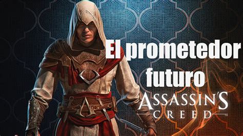 Este Es El Prometedor Futuro De Assassins Creed Resumen Ubisoft