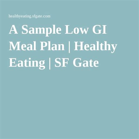 A Sample Low Gi Meal Plan Low Gi Foods Low Gi Diet Low Gi
