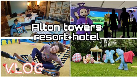 Alton Towers Resort Vlog Day 2 Youtube