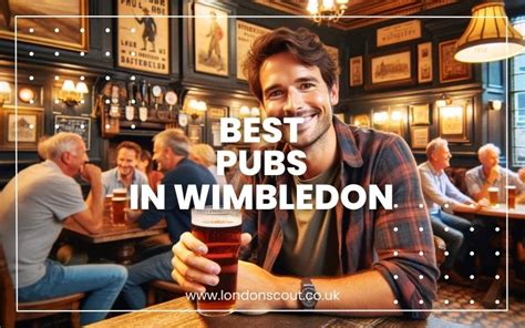 Best Pubs In Wimbledon Experience Premier Nightlife Local Brews