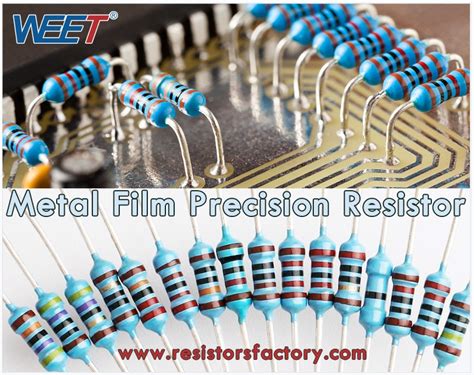 Weet What Are Metal Film Resistor Characteristics And Applications Product News Weet Resistors