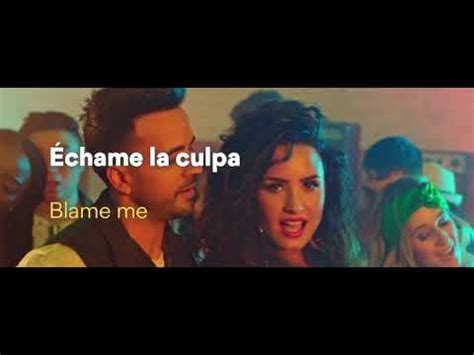 Luis Fonsi Echame La Culpa Lyrics Ft Demi Lovato YouTube