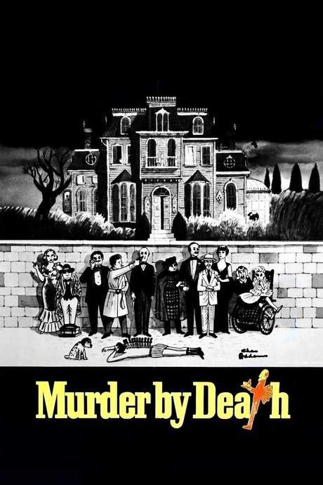 ‎Murder by Death (1976) directed by Robert Moore • Reviews, film + cast • Letterboxd