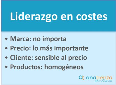 Estrategia De Liderazgo En Costes Ana Trenza