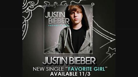 Favorite Girl Justin Bieber Full Itunes Version Hq Sound Lyrics Youtube